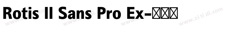Rotis II Sans Pro Ex字体转换